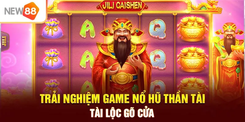 nổ hũ thần tài